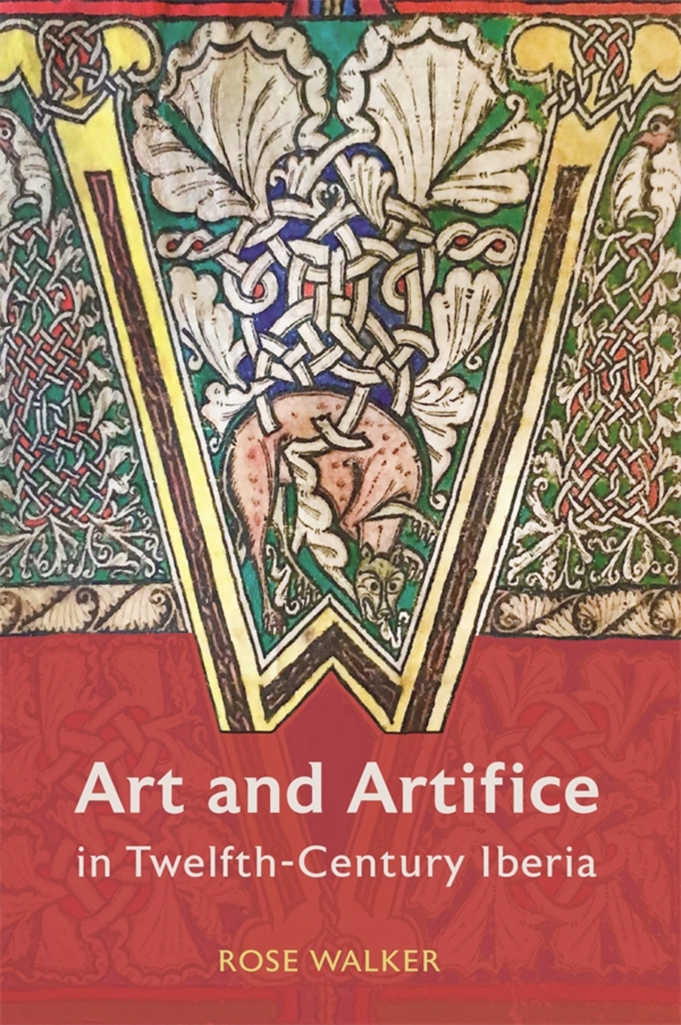 Cover image for Art and Artifice in Twelfth-Century Iberia ISBN 9781837652853